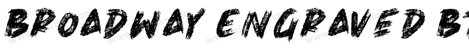 Broadway Engraved BT字体转换